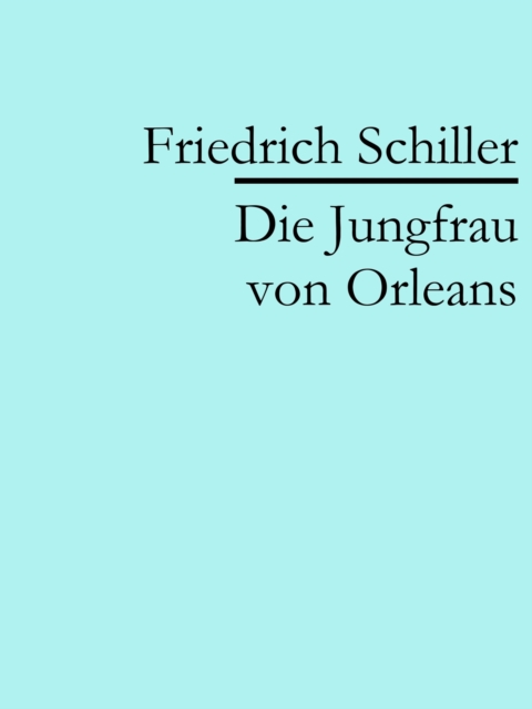 Die Jungfrau von Orleans