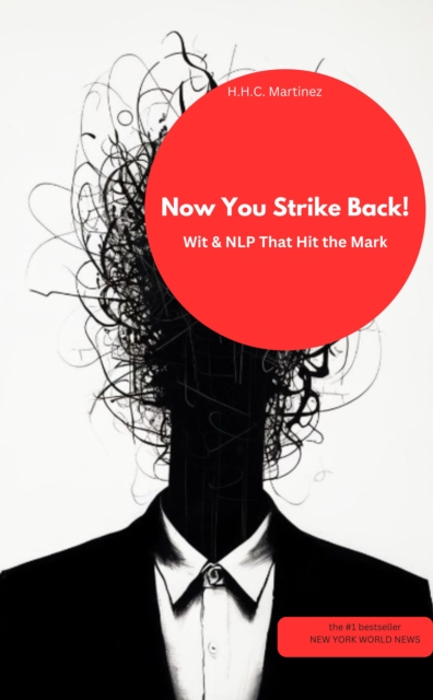 Now You Strike Back!  Wit & NLP That Hit the Mark