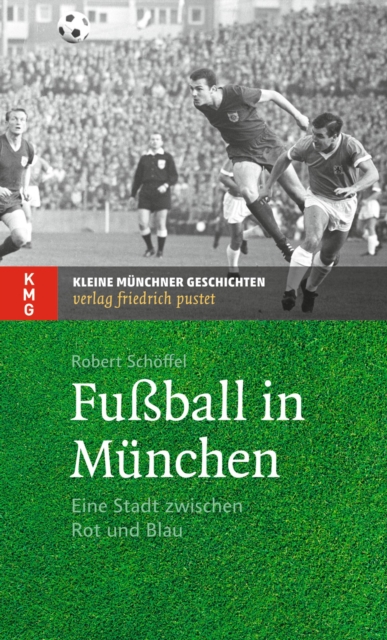 Fußball in München