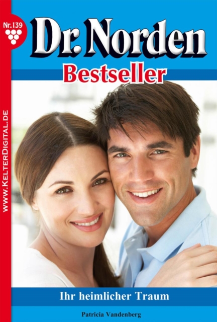 Dr. Norden Bestseller 139 – Arztroman