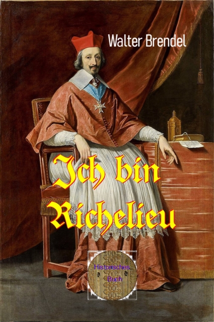Ich bin Richelieu