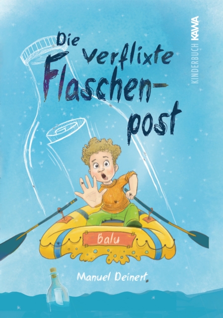 Die verflixte Flaschenpost