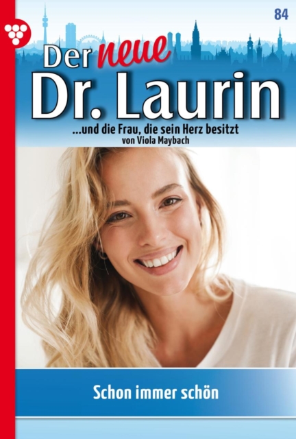Schon immer schön!