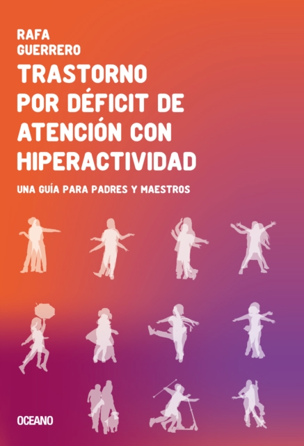 Trastorno por déficit de atención con hiperactividad