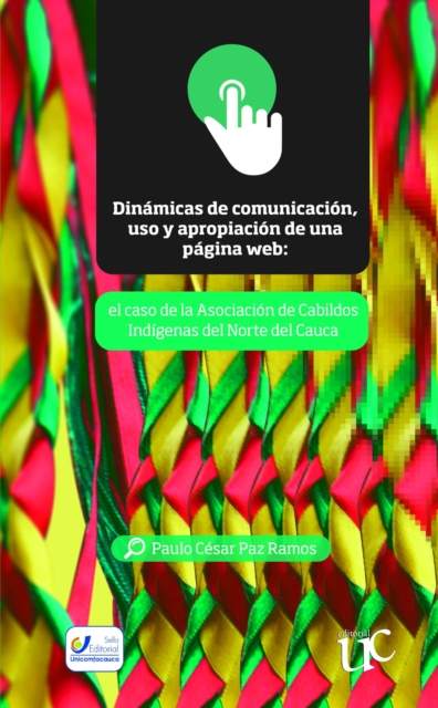 Dinámicas de comunicación, uso y apropiación de una página web