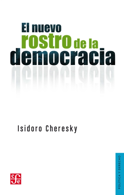 El nuevo rostro de la democracia