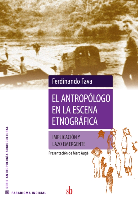 El antropologo en la escena etnografica