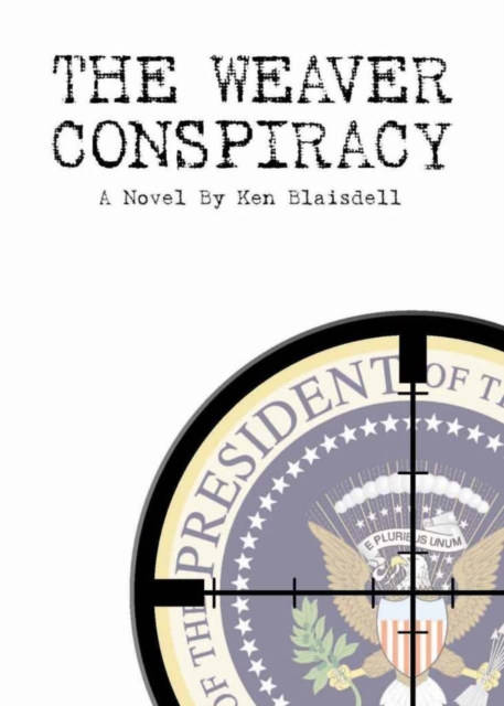 Weaver Conspiracy