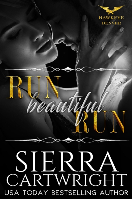 Run. Beautiful, Run