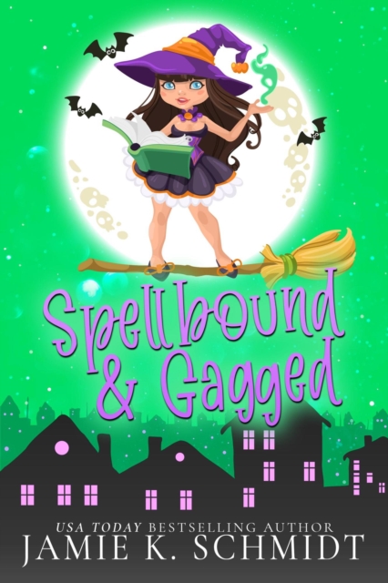 Spellbound and Gagged