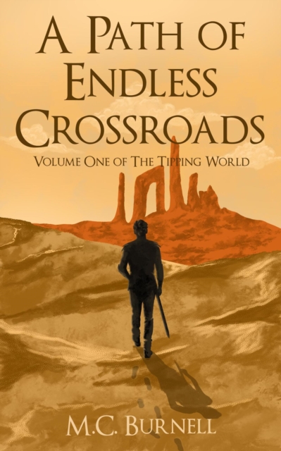 Path of Endless Crossroads