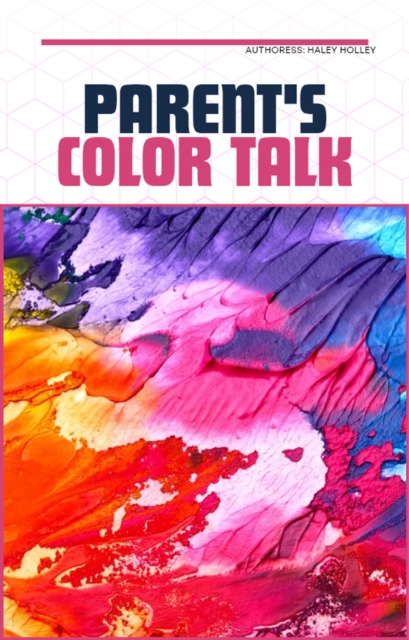 Parents' Color Talk
