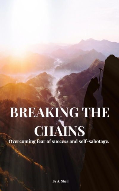Breaking the Chains