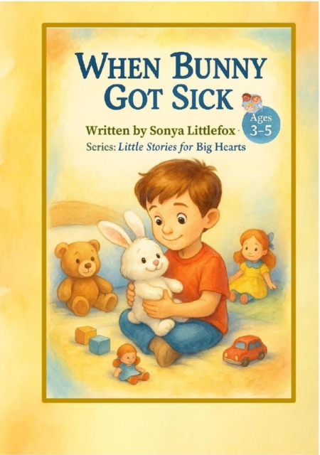 When Bunny Got Sick
