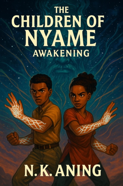 Children of Nyame: Awakening