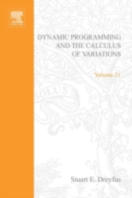 Dynamic Programming and the Calculus of Variations