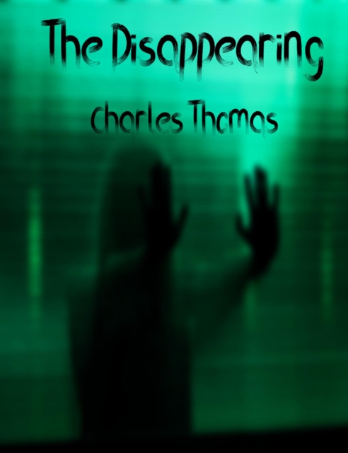 Disappearing