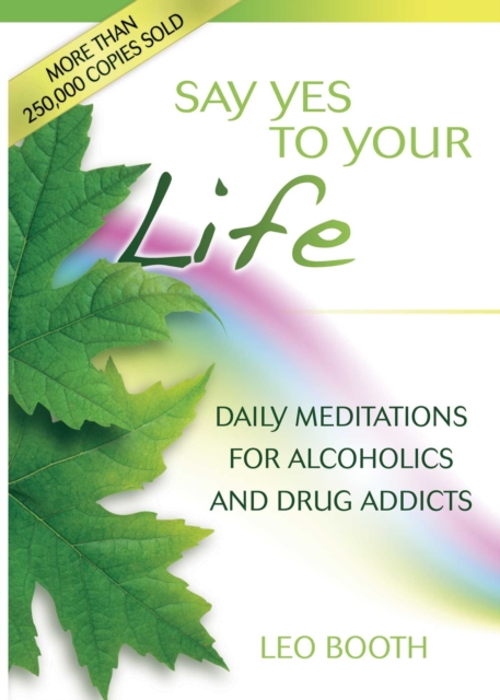 Say Yes to Your Life