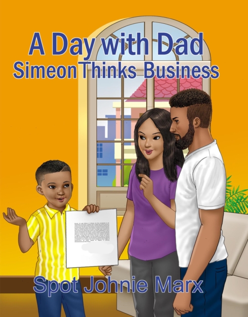 Day with Dad Simeon Thinks Business