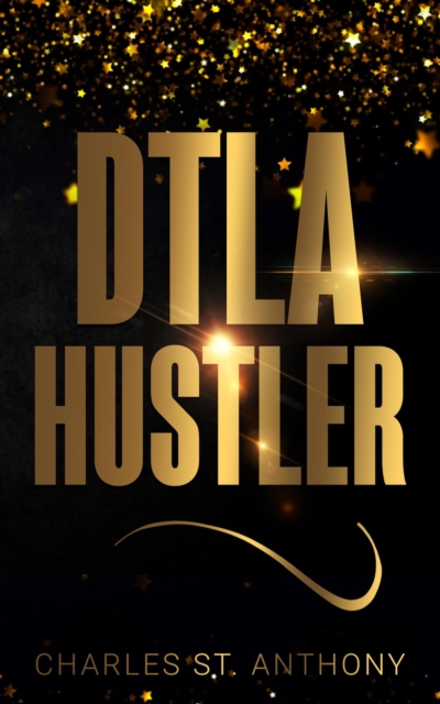 DTLA Hustler