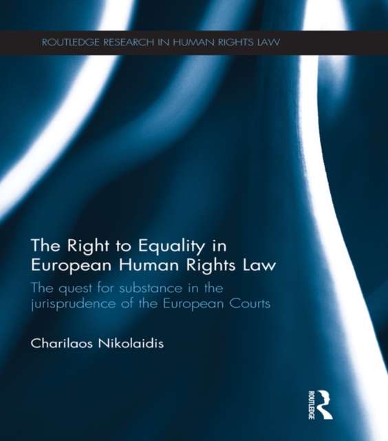 Right to Equality in European Human Rights Law