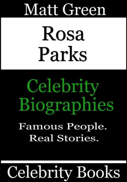 Rosa Parks - Celebrity Biographies