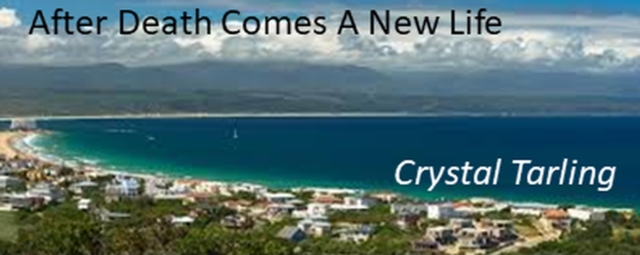 After Death Comes A New Life