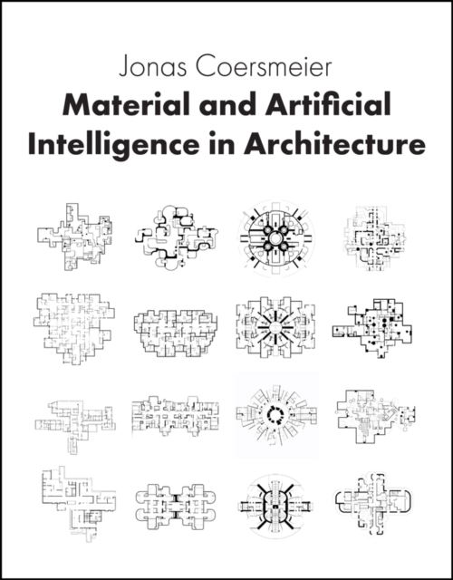 Material and Artificial Intelligence in Architecture