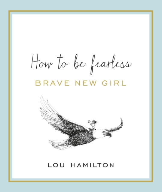 Brave New Girl