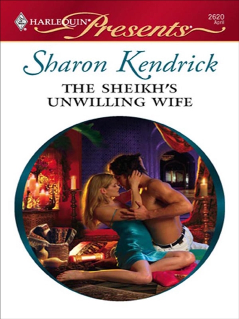 Sheikh's Unwilling Wife