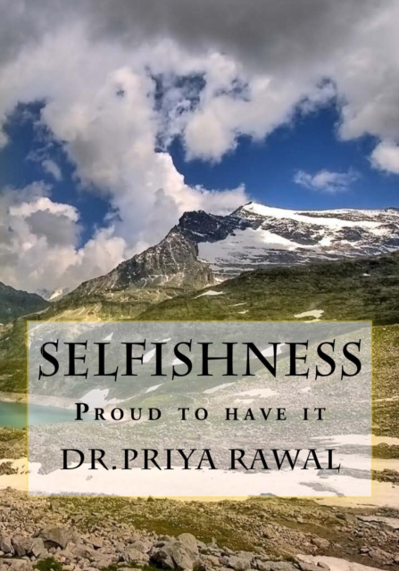Selfishness