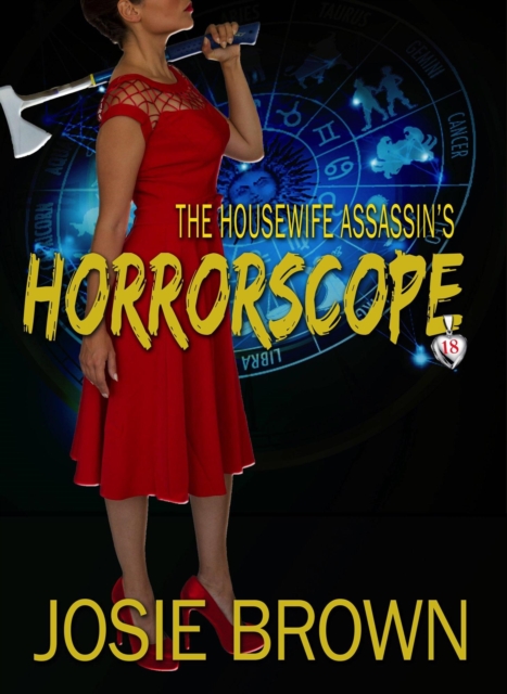 Housewife Assassin's Horrorscope