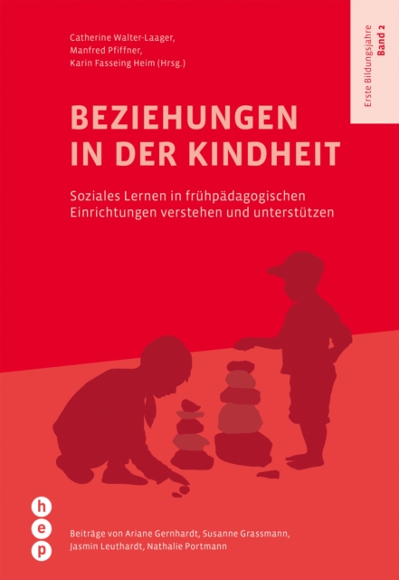 Beziehungen in der Kindheit