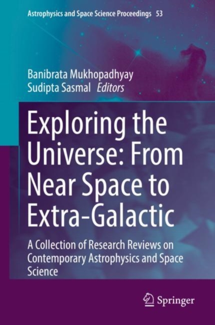 Exploring the Universe: From Near Space to Extra-Galactic