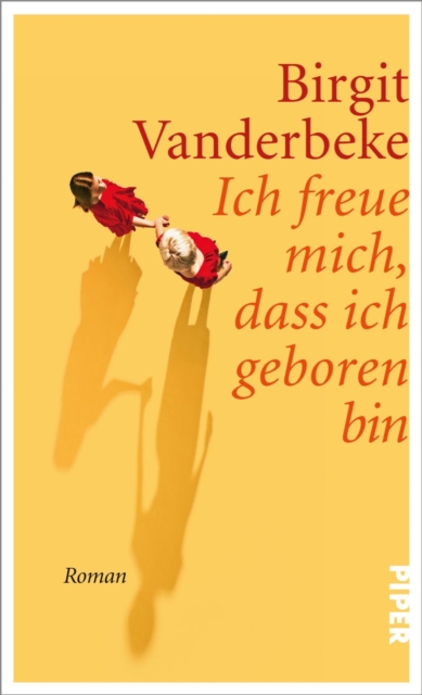 Ich freue mich, dass ich geboren bin