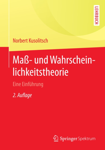 Maß-  und Wahrscheinlichkeitstheorie