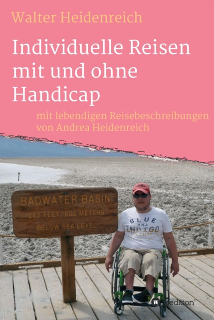 Individuelle Reisen mit und ohne Handicap