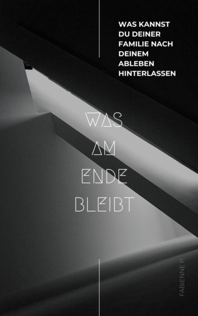 Was am Ende bleibt