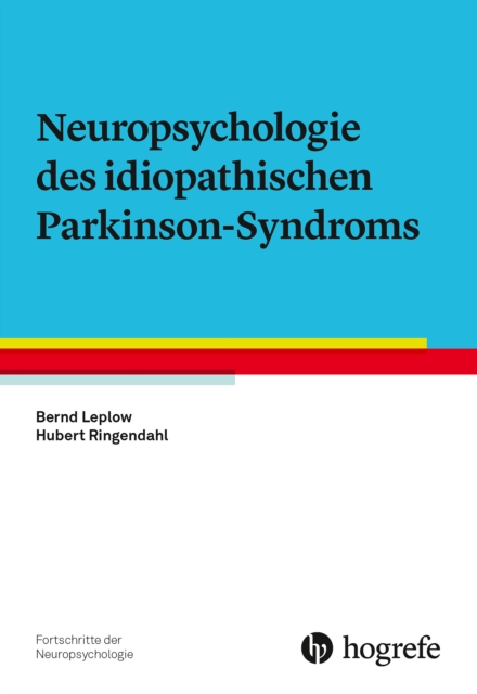 Neuropsychologie des idiopathischen Parkinson-Syndroms