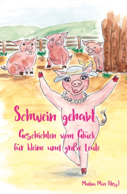 Schwein gehabt