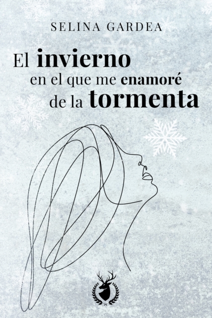 El invierno en el que me enamoré de la tormenta