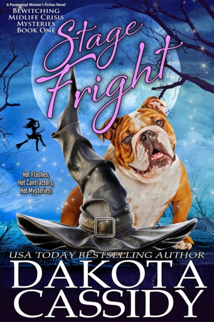 Stage Fright: A Paranormal Women's Fiction Novel