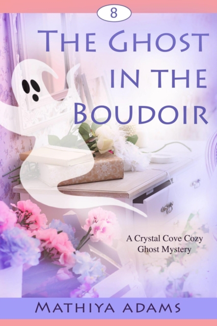 Ghost in the Boudoir