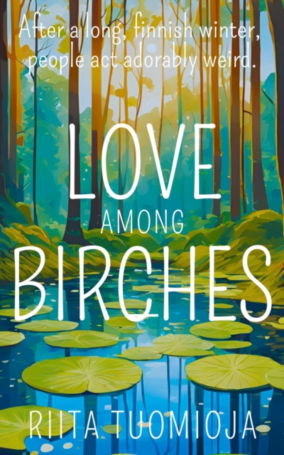 Love among Birches