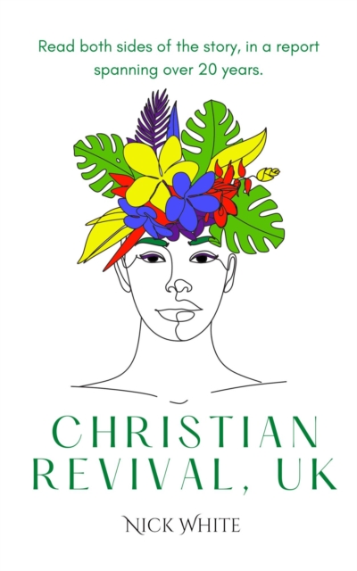 Christian Revival, UK