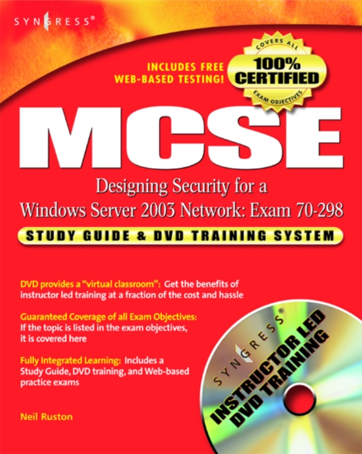 MCSE Designing Security for a Windows Server 2003 Network (Exam 70-298)