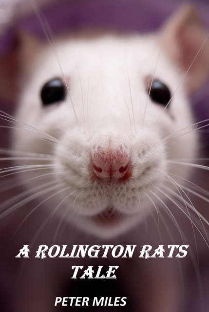 Rolington Rats Tale