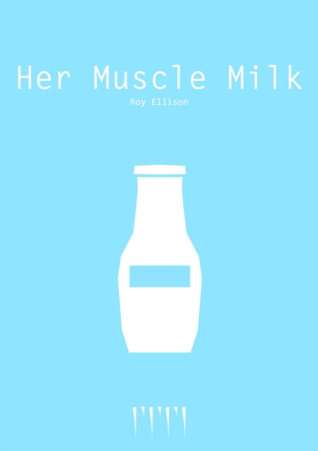 Her Muscle Milk