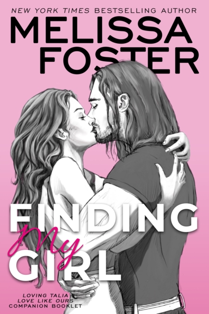 Finding My Girl / Loving Talia (Love Like Ours Companion Booklet) (Sugar Lake)