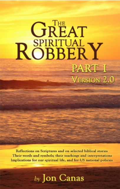 Great Spiritual Robbery PART 1
